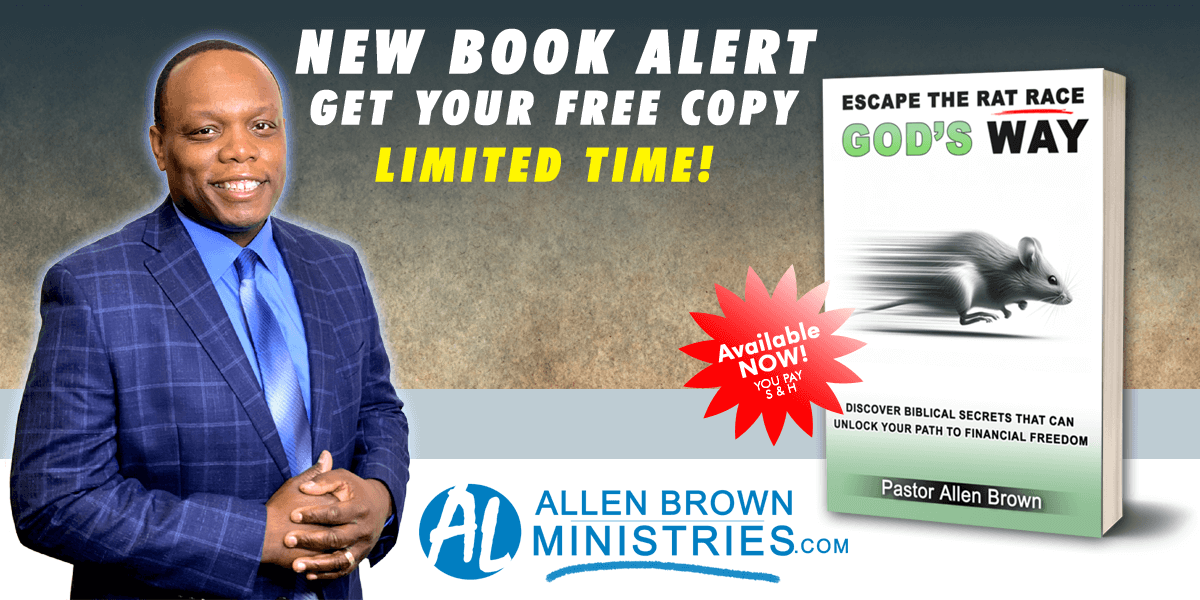 Escape The Rat Race God's Way by Allen Brown